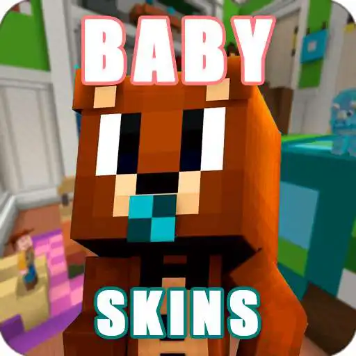Free play online Baby Skins MCPE  APK