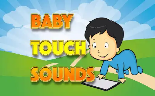 Play Baby Touch Sounds and enjoy Baby Touch Sounds with UptoPlay Play Baby Touch Sounds and enjoy Baby Touch Sounds with UptoPlay