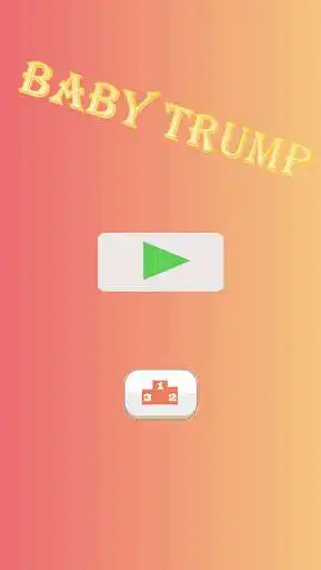 Play Baby Trump  and enjoy Baby Trump with UptoPlay