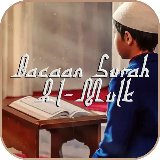 Play Bacaan Surah Al-Mulk Lengkap APK