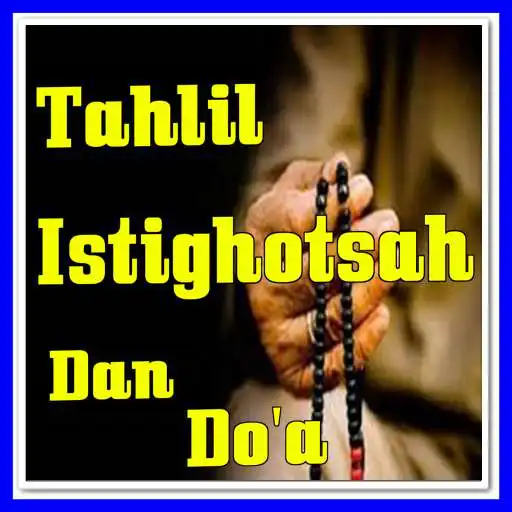 Play Bacaan Tahlil, Istighotsah dan Doa APK