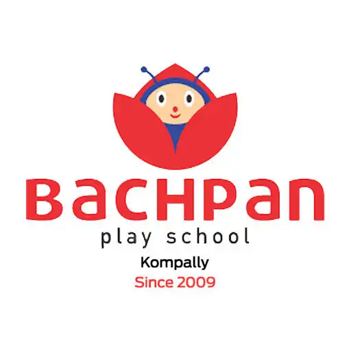 Play BACHPAN SCHOOL - KOMPALLY APK