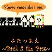 Free play online Back 2 The Past APK