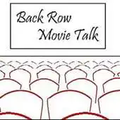 Free play online Back Row Movie Talk APK