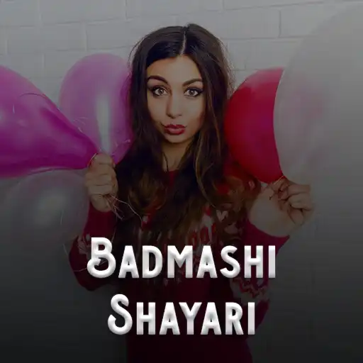 Play Badmashi Shayari In Hindi APK