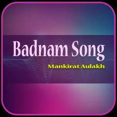 Play Badnam Song