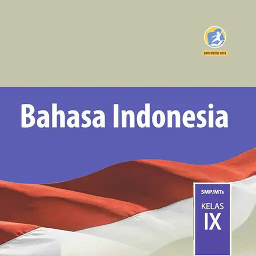 Play Bahasa Indonesia SMP Kelas 9 Kurikulum 2013 APK