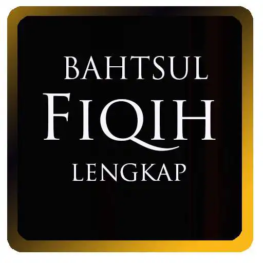 Run free android online Bahtsul Complete Islamic Fiqh APK