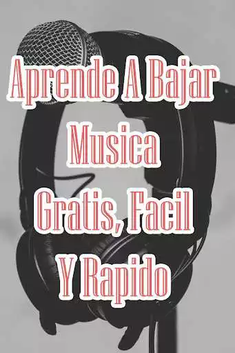Play Bajar Musica Gratis Facil y Rapido a Celular Guia