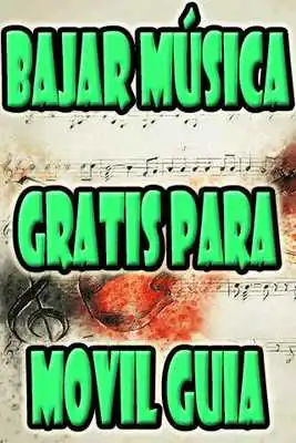 Play Bajar Musica Gratis Para Mi Movil Guia Facil