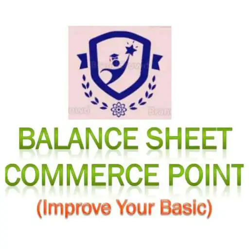 Play BALANCE SHEET COMMERCE POINT APK