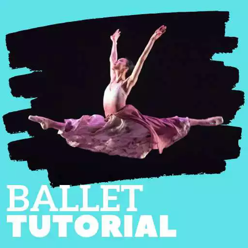 Play Ballet Tutorial APK Play Ballet Tutorial APK