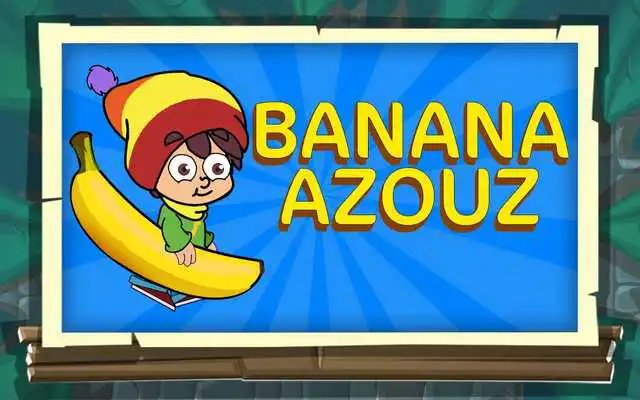 Play Banana Azouz
