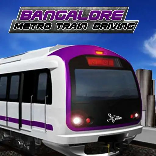 Run free android online Bangalore Metro Train Driving APK