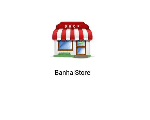 Play BanhaStore