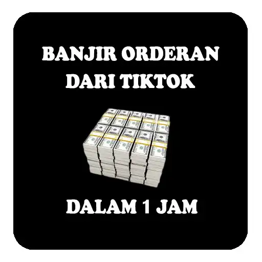 Play Banjir Order Tiktok Affiliate APK Play Banjir Order Tiktok Affiliate APK