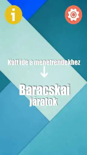 Play Baracskai Menetrend  and enjoy Baracskai Menetrend with UptoPlay
