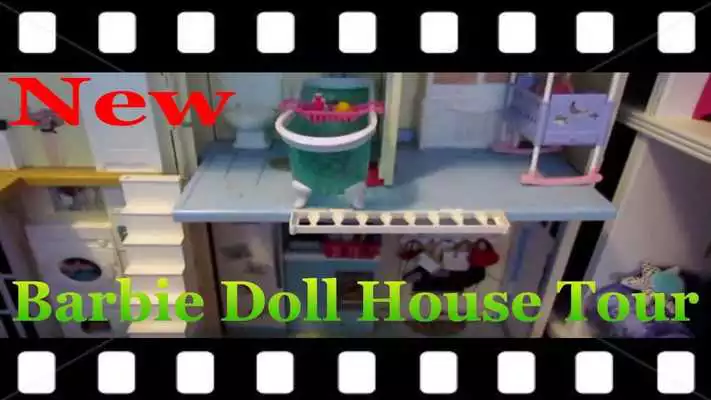 Play Barbie Doll House Tour Videos