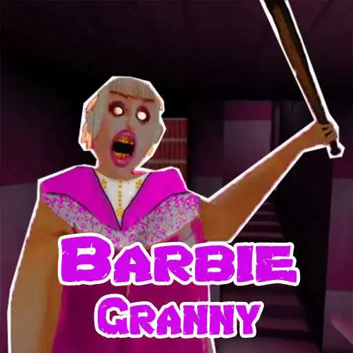 Play Barbi Granny II : Horrific Story Chapter APK Play Barbi Granny II : Horrific Story Chapter APK