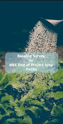 Play Baseline Survey - M&E Rest of Project Area PoCRA  and enjoy Baseline Survey - M&E Rest of Project Area PoCRA with UptoPlay