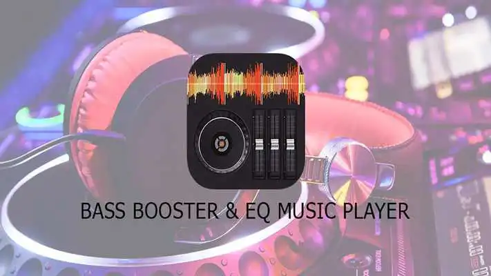 Play Bass Booster EQ Music Player Play Bass Booster EQ Music Player