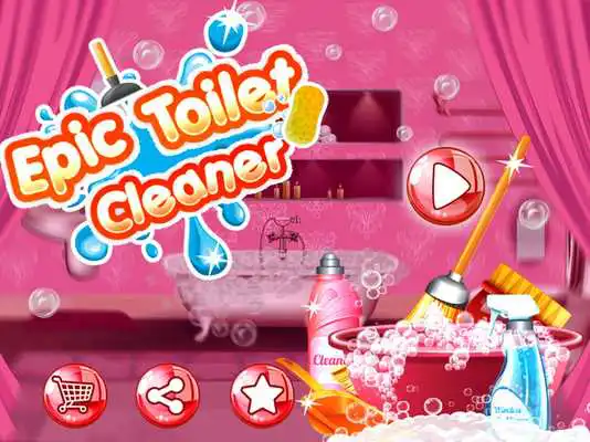 Play Bathroom Cleaning: Epic Toilet