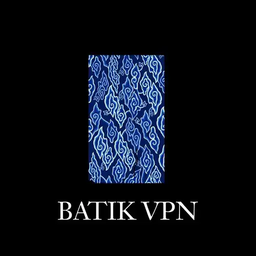 Play Batik VPN Speed Up 4G 5G APK