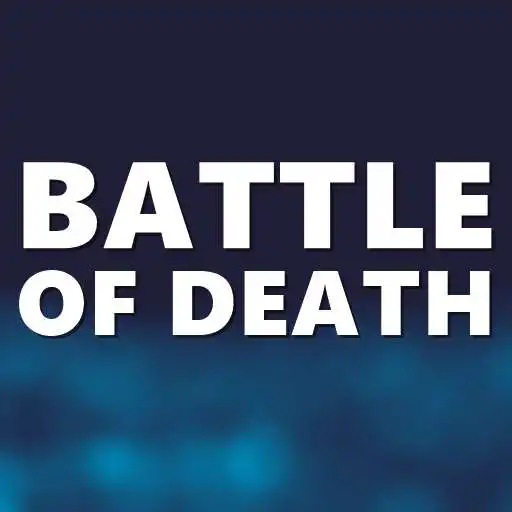 Play Battle Of Death APK