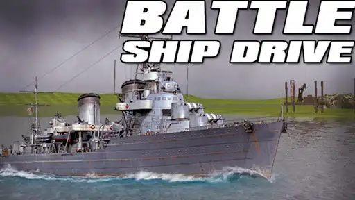 Play Battle Ship Drive Play Battle Ship Drive
