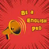 Free play online Be a English Pro APK