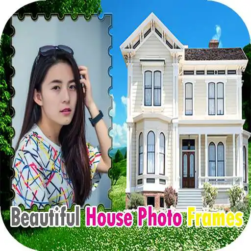 Play Beautiful House Photo Frames APK Play Beautiful House Photo Frames APK