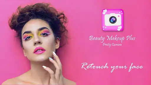 Play Beauty Makeup Plus - Pretty Camera, Photo Editor  and enjoy Beauty Makeup Plus - Pretty Camera, Photo Editor with UptoPlay