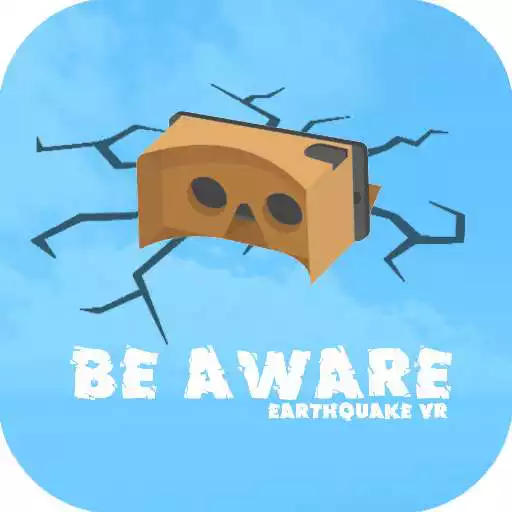 Play Be Aware: Earthquake VR APK Play Be Aware: Earthquake VR APK
