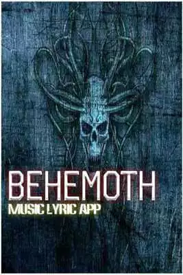 Play Behemoth Lyric Songs