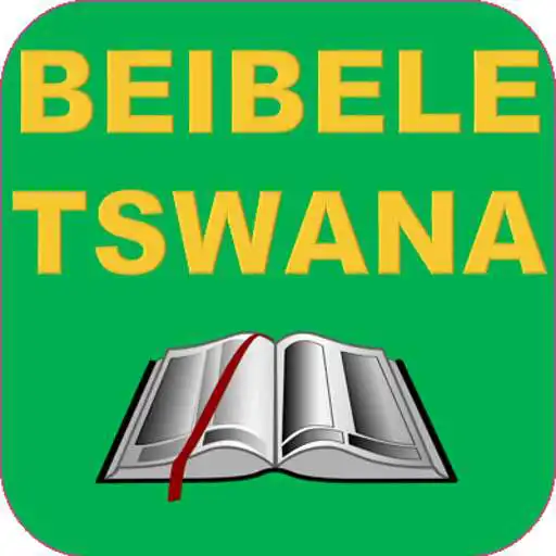 Play BEIBELE (Tswana Bible ) APK Play BEIBELE (Tswana Bible ) APK