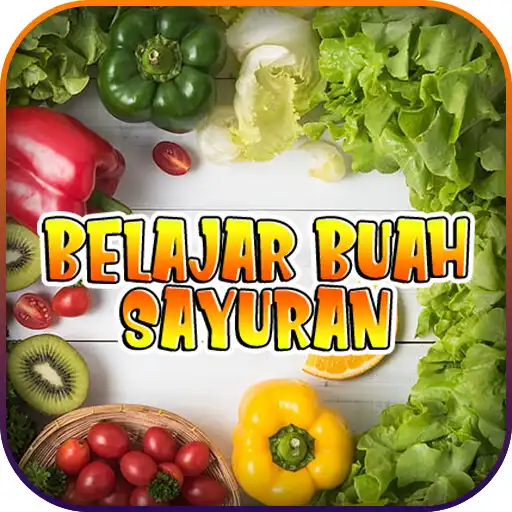 Play Belajar Mengenal Buah dan Sayu APK