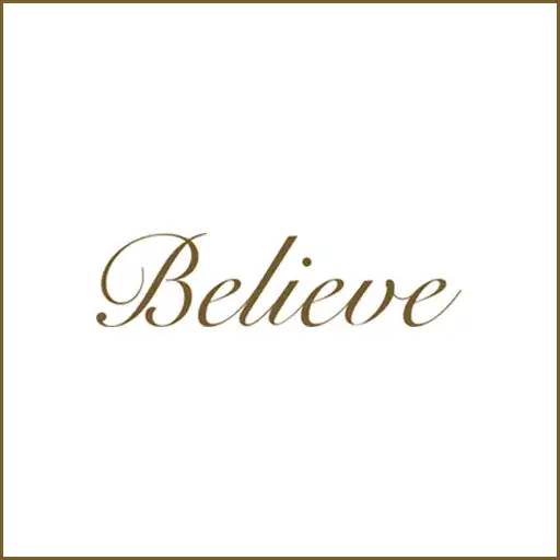 Play BELIEVE APK