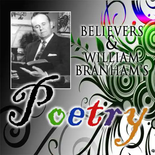 Free play online Believers/Branham Poems/Poetry APK