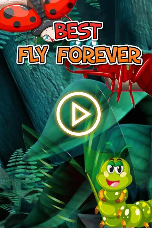 Play Best Fly Forever: Ever