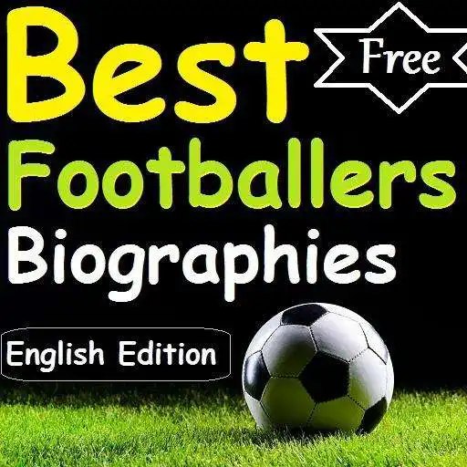 Free play online Best Football Players Biographies in English APK Free play online Best Football Players Biographies in English APK