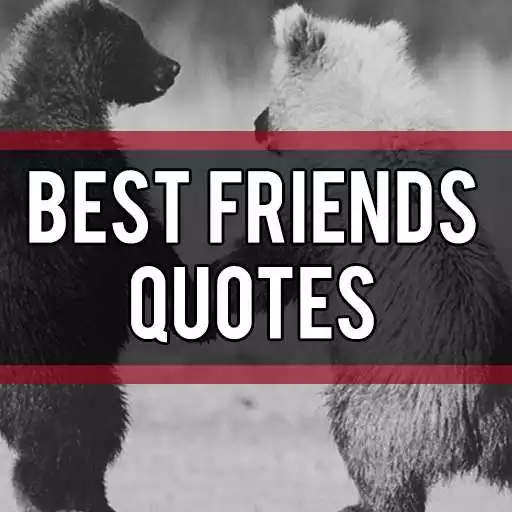 Free play online Best Friends Forever Quotes  Wallpaper 2018 APK