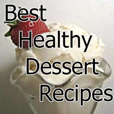 Play Best Healthy Dessert Recipes