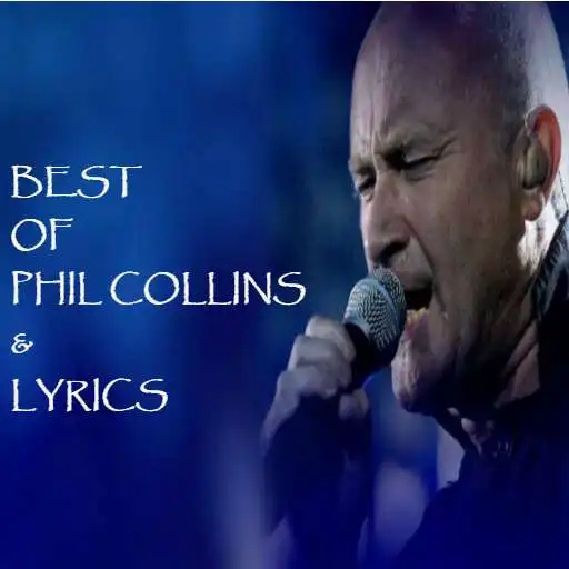 Play BEST OF PHIL COLLINS & LYRICS APK