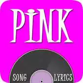 Free play online Best Of Pink Lyrics APK