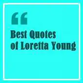 Free play online Best Quotes of Loretta Young APK Free play online Best Quotes of Loretta Young APK
