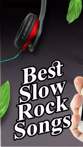 Play Best Slow Rock Songs Play Best Slow Rock Songs
