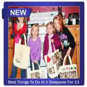 Free play online Best Things To Do At A Sleepover For 13 Year Olds APK