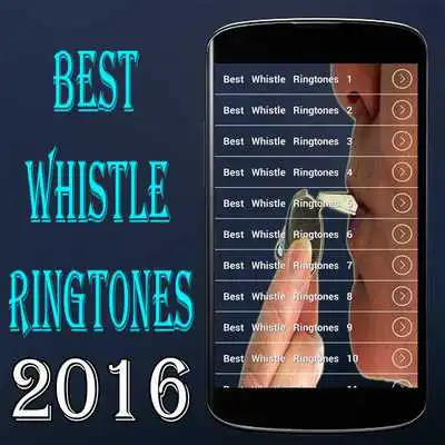 Play Best Whistle Ringtones 2016