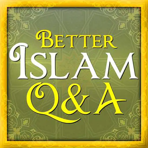 Play Better Islam QA APK Play Better Islam QA APK