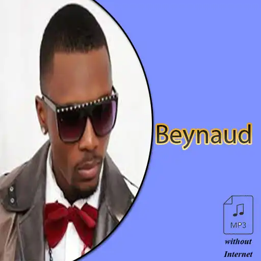 Play Beynaud Top Hits Chansons exclusives Sans Internet APK